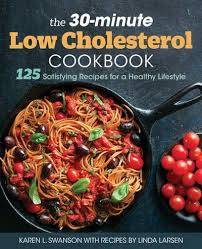 recipe low cholesterol red pepper pasta. The 30 Minute Low Cholesterol Cookbook Karen L Swanson Author 9781641528009 Blackwell S