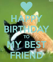 Birthday Images For Best Friend Happy Birthday My Best Friend Quotes To Share On Facebook Happy Birthday To My Best Friend Quotes My Best Friend Quotes Best Friend Quotes Happy Birthday Me