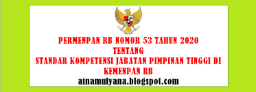 Permendikbud no 53 tahun 2020. Permenpan Rb Nomor 53 Tahun 2020 Tentang Standar Kompetensi Jabatan Pimpinan Tinggi Di Kemenpan Rb Pendidikan Kewarganegaraan Pendidikan Kewarganegaraan