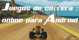 Títulos multijugador offlline y online que puedes descargar gratis. Juegos De Carrera Online Para Android Trucos Galaxy