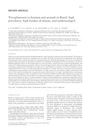 Pdf Toxoplasmosis In Humans And Animals In Brazil High Prevalence High Burden Of Disease And Epidemiology