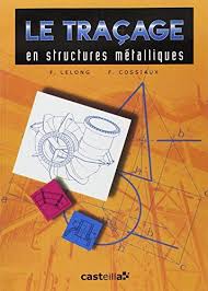 Telecharger Le Tracage En Structures Metalliques Cap Bep Bac Pro Bac Sti Bts Formation Continue Pdf Et En 2020 Formation Continue Livre Numerique Telecharger Pdf