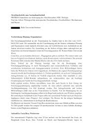 Es werden allgemeine kenntnisse der biologie sowie wichtiger grundlagenfächer (chemie, physik, statistik, ethik, genderfragen) vermittelt. 2