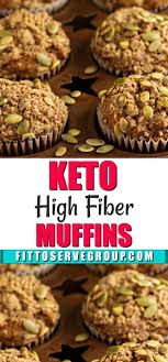 150 calories, 4.5 g fat. Keto High Fiber Breakfast Muffins Fittoserve Group