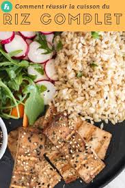 Comment Reussir La Cuisson Du Riz Complet Recettes De Cuisine Cuisson Riz Cuisson Riz Complet