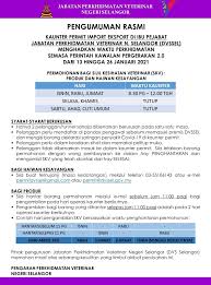 Seksyen pembangunan usahawan dan latihan jabatan perkhidmatan veterinar negeri selangor. Jabatan Perkhidmatan Veterinar Negeri Selangor Pengumuman Rasmi Kepada Semua Pelanggan Kaunter Permit Import Eksport Ibu Pejabat Jabatan Perkhidmatan Veterinar Negeri Selangor Facebook