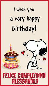 Buon Compleanno Alessandro Buon Compleanno Auguri Di Compleanno Divertenti Compleanno