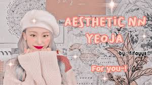 Hey☁︎aesthetic is a trend rn. ï¾ Aesthetic Nn Yeoja For You Roleplay Rpw Youtube