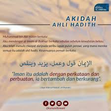 Akhirnya mereka tak mengakui bahwa iman bisa bertambah atau berkurang. Kunuz Al Fawa Id Akidah Ahli Hadith Iman Di Sisi Ahl Al Sunnah Adalah Dengan Perkataan Dan Perbuatan Ia Bertambah Dengan Ketaatan Dan Berkurang Dengan Maksiat Ini Adalah Pegangan Sekalian Ahli Hadis Kunuzpost
