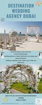 Destination Wedding Agency Dubai Dream Destination Wedding Destination Wedding Decor Destination Wedding