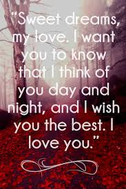 Good night and sweet dreams my honey pie. 50 Sweet Dreams My Love Quotes For Her Him