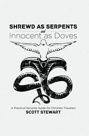 A 2 the names of the twelve apostles * are these: Shrewd As Serpents And Innocent As Doves English Edition Ebook Stewart Scott Amazon De Kindle Store