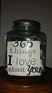 365 why you are awesome jar. 365 Things I Love About You Jar Reasons Why I Love You My Love Cute Crafts