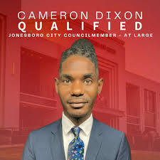 Jonesboro Candidate Cameron Dixon