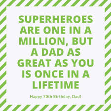 So send a sweet message to that person who you. 70th Birthday Wishes For Dad Dad Birthday Quotes Dad Birthday Card Dad Birthday Wishes