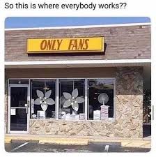 Maybe you would like to learn more about one of these? Dopl3r Com Memes So This Is Where Everybody Works Only Fans