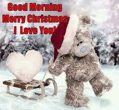 Good Morning Merry Christmas I Love You Christmas Good Morning Merry Christmas Christmas Quotes Sea Merry Christmas My Love Merry Christmas Love Christmas Love