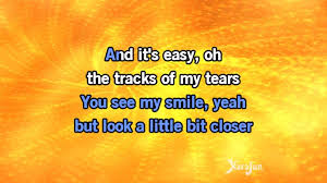 Karaoke The Tracks Of My Tears Smokey Robinson Smokey Robinson Karaoke Smokey
