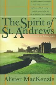 The Spirit Of St Andrews By Alister Mackenzie Golf Books Ebook Pdf Books To Read