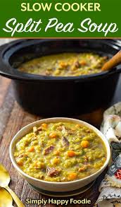 Slow Cooker Split Pea Soup With Ham Or Without Is A Hearty Delicious Soup That Is Pure Soup Recipes Slow Cooker Pea And Ham Soup Split Pea Soup Slow Cooker