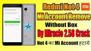 Factory reset protection (frp) also known as activation lock is a security feature to protect your android device from unauthorized access. Mi Note 4 Mi Account Remove Miracle Box 2 58 Crack Redmi Note 4 Mi Account Reset Without Box Edl Unlockhelphone