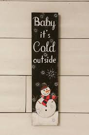Baby It S Cold Outside Hand Painted Wood Sign Snowman Etsy Christmas Signs Wood Christmas Signs Christmas Signs Diy