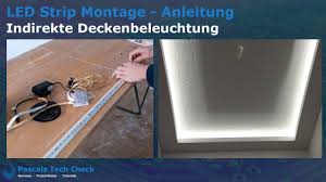 So schon ist indirekte beleuchtung mit led licht ledtipps net. Led Strip Montage An Der Decke Indirekte Deckenbeleuchtung Anleitung Youtube