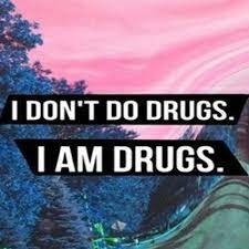 When you're five and you hurt, you make a big noise unto the world. Stream I Don T Do Drugs I Am Drugs By Tyler Sin Listen Online For Free On Soundcloud