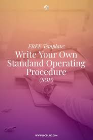 Free Template Write Your Own Standard Operating Procedure Sop In 2020 Standard Operating Procedure Standard Operating Procedure Examples Standard Operating Procedure Template