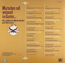 Dem anbieter eine frage stellen. Mariechen Sass Weinend Im Garten Die Schonsten Kuchenlieder Und Moritaten Bertelsmann Vinyl Collection