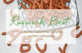 Foodoase Rezept Russisch Brot Glutenfrei Weizenfrei Laktosefrei Sojafrei Hefefrei Russisch Brot Glutenfrei Rezepte