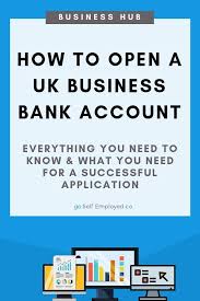 How To Open A Self Employed Business Bank Account Goselfemployed Co Business Bank Account Bank Account Business Checklist