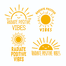 Radiate Positive Vibes Cuttable Design