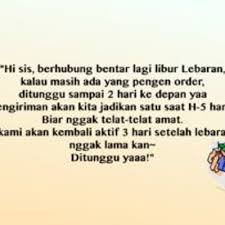 Surat ini memang digunakan untuk menyebarkan informasi atau pengumuman penting. Aneka Contoh Kalimat Pemberitahuan Libur Lebaran Untuk Toko Online Maupun Instansi