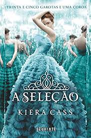 Search, discover and share your favorite selecao gifs. A Selecao Portuguese Edition Ebook Cass Kiera Clemente Cristian Amazon De Kindle Shop