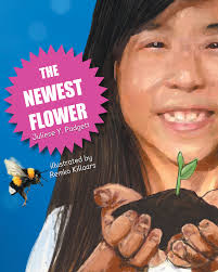 The Newest Flower by: Juliese Padgett