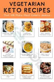 21 Vegetarian Keto Recipes That Will Make Meat Eaters Jealous Vegetarian Low Carb Vegetarian Low Carb Vegetarian Recipes