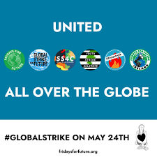 We must stand up and fight for our future or face an uninhabitable planet. Fridays For Future Germany On Twitter Save The Date Togetherwearestronger Many Countries All Over The World Will Join The Global Climate Strike On May 24th In That Week The Euelections Will Take