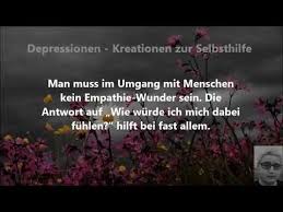 Depressionen 22 Menschlichkeit Spruche Zitate Etc Youtube