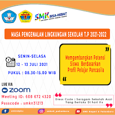 Hari kedua, 13 juli 2021. Informasi Kegiatan Mpls Secara Daring Bagi Siswa Baru Tahun Pelajaran 2021 2022