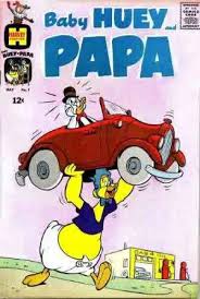 Baby Huey And Papa Volume Comic Vine