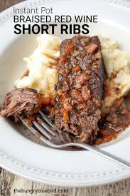 Instant Pot Short Ribs Braised In Red Wine The Hungry Bluebird Recipe Short Ribs Beef Short Rib Recipes Beef Short Ribs