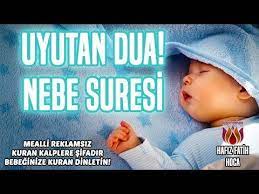 uyumayan bebege kesin cozum nebe suresi youtube bebek uyku egitimi bebek uykusu egitim