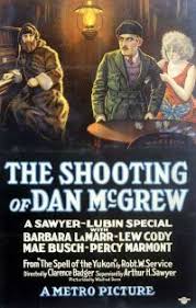 The Shooting Of Dan Mcgrew 1924 Film Wikivisually
