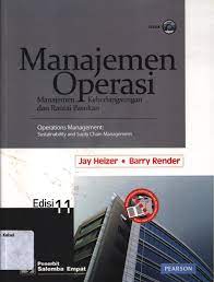 Manajemen operasi jay heizer barry render pdf. Manajemen Operasi Manajemen Keberlangsungan Dan Rantai Pasokan Edisi 11 Jay Heizer Barry Render Penerjemah Hirson Kurnia Ratna Sarawati David Wijaya Dispersip Provinsi Kalimantan Selatan