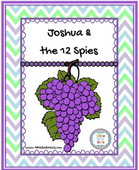 Joshua and caleb saw scary things but chose to trust god. 2 8 Joshua The 12 Spies Bible Fun For Kids