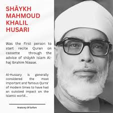 Shāykh Mahmud Khalil husari was first person to recite Quran
