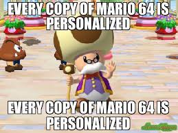 Every Copy Of Mario 64 Is Personalized Meme Memeshappen