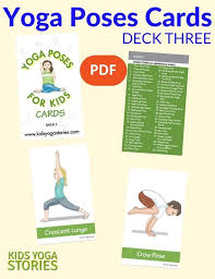 Yoga Poses For Kids Cards Deck Three Yoga For Kids Easy Yoga Poses Yoga Poses