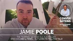 The Man Who Died 9 Times: Jamie Poole